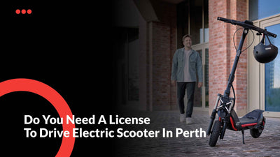 Do You Need a License for E-Scooters in Perth? - E-Ozzie