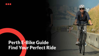 Perth E-Bike Buyer’s Guide 2025 – Find Your Perfect Ride - E-Ozzie