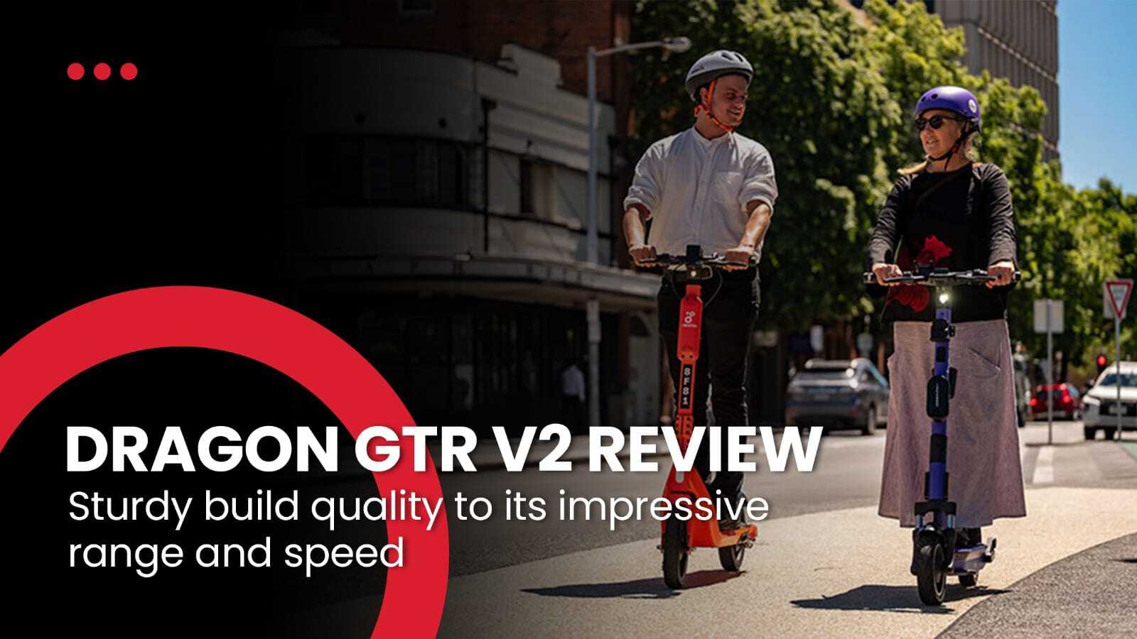 Dragon GTR V2 Review : Is it Australia's best value dual motor electric  scooter?