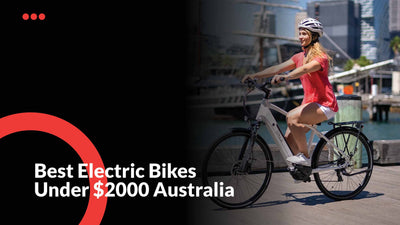 Best Electric Bikes Under $2000 in Australia | E-Ozzie