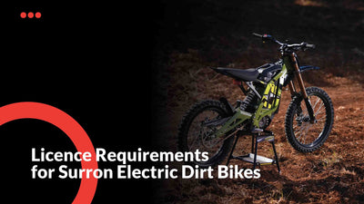 Licence Requirements for Surron Electric Dirt Bikes | E-Ozzie
