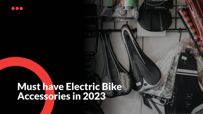 Must have Electric Bike Accessories in 2024