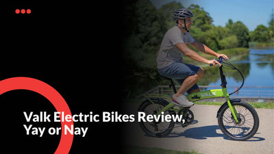 Valk Electric Bikes Review, Yay or Nay?