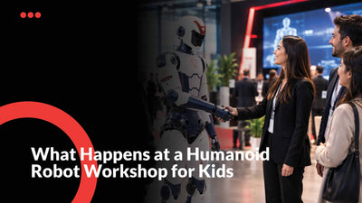 Humanoid Robot Workshop for Kids: What to Expect | E-Ozzie