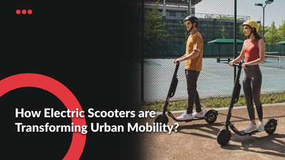 How Electric Scooters are Transforming Urban Mobility?